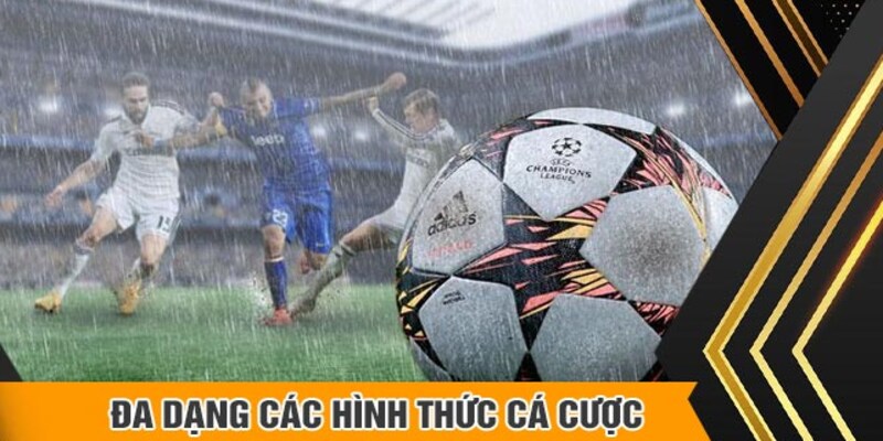 Vô số hình thức giúp tối ưu chiến thắng 